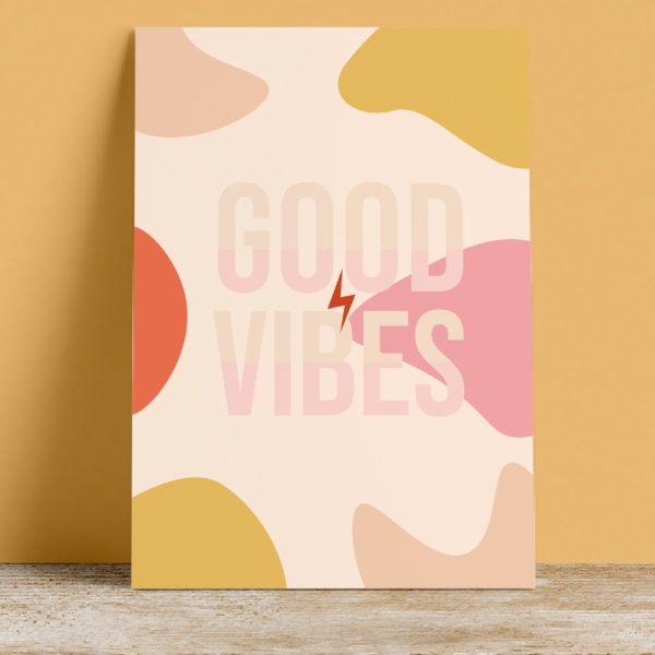 Affiche Good Vibes